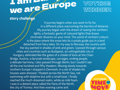 Historia más votada por el público durante el reto I am Europe, we are Europe