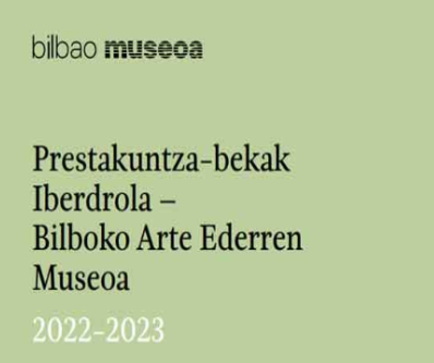Imagen Beca Iberdrola – Museo de Bellas Artes de Bilbao 2022-2023