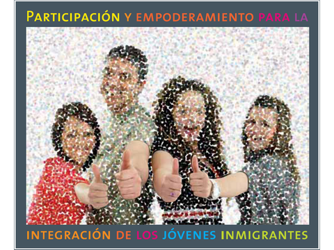Participación y empoderamiento para la integración de los jóvenes inmigrantes