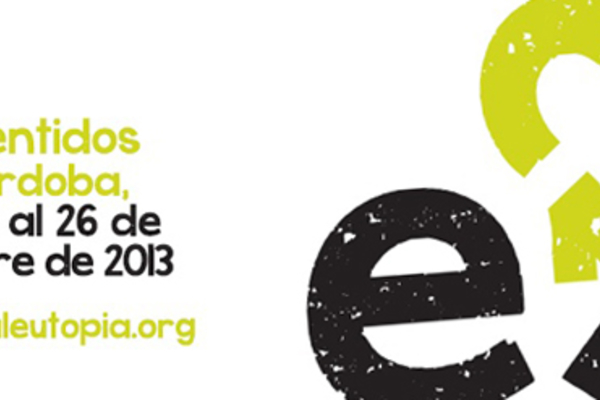 Festival Eutopia 2013, Experimenta los sentidos en Córdoba.