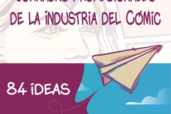 Jornadas Profesionales de la Industria del Cómic '84 ideas'