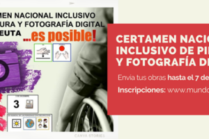 Cartel del I Certamen Nacional Inclusivo de Pintura y Fotografía Digital “...es posible”