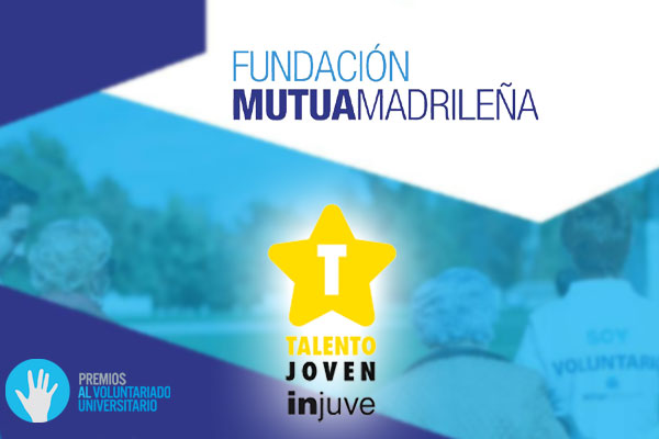 Premios al Voluntariado Universitario de Fundación Mutua Madrileña