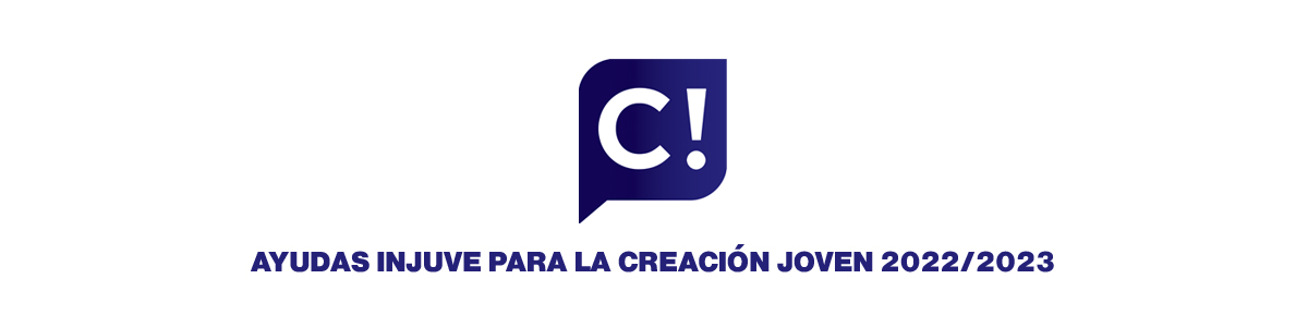 Convocatoria de Ayudas Injuve para la Creación Joven 2022