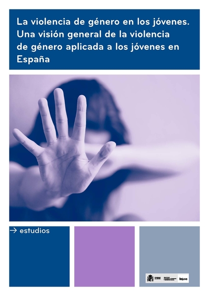 La violencia de género en los jóvenes | Injuve, Instituto de la Juventud.