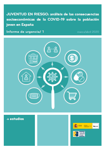 Portada del Estudio Juventud en riesgo: análisis de las consecuencias socioeconómicas de la COVID-19 sobre la población joven en España