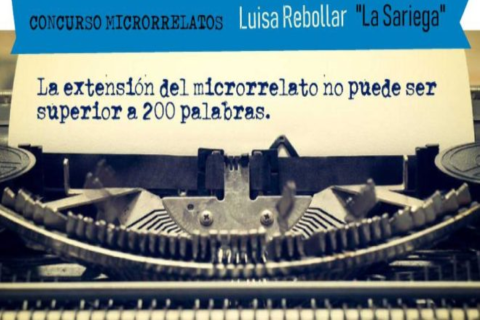 VI Concurso de microrrelatos Luisa Rebollar "La Sariega"