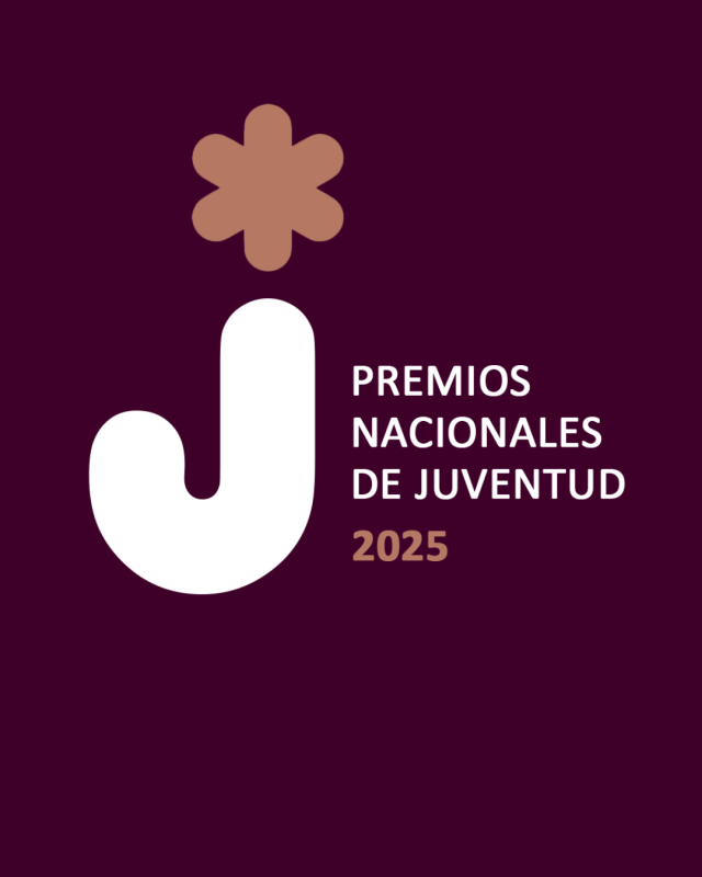 ¡PREMIOS NACIONALES DE JUVENTUD 2025!