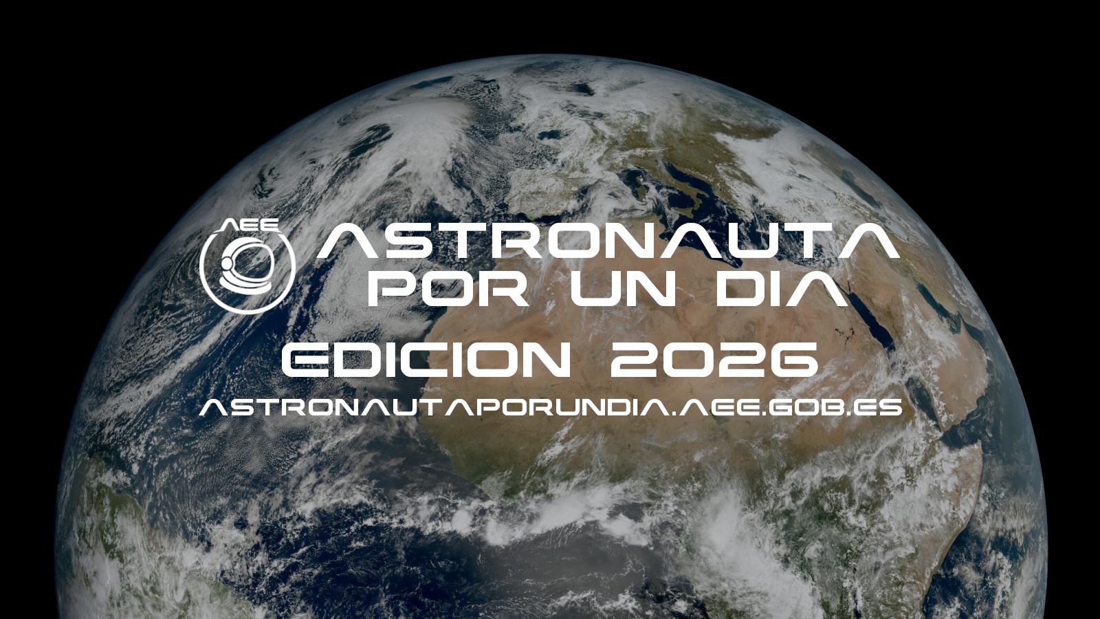 Astronauta por un Día, Edición 2026