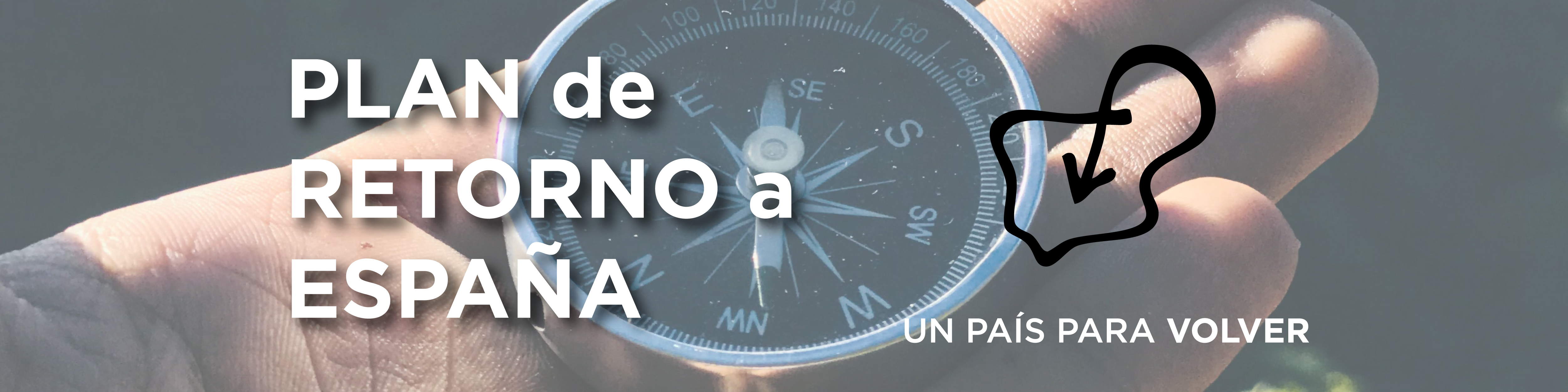 Plan de retorno. Un país para volver