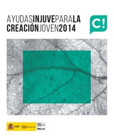 Portada del Catálogo Ayudas Injuve para la Creación Joven 2014