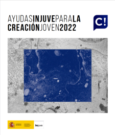 Ayudas Injuve para la Creación Joven 2022