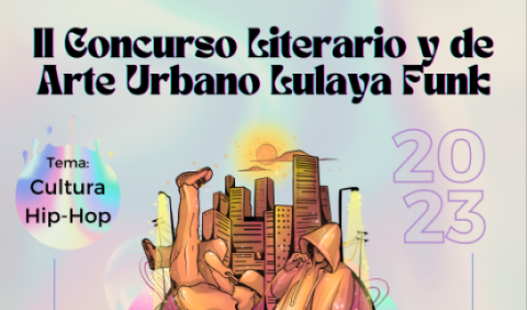 Imagen II Concurso Literario y de Arte Urbano «Lulaya Funk». 