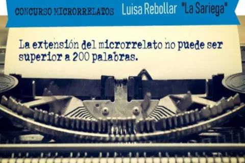 VI Concurso de microrrelatos Luisa Rebollar "La Sariega"