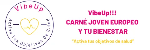 Imagen Vive Up, Carné joven europeo  y tu bienestar