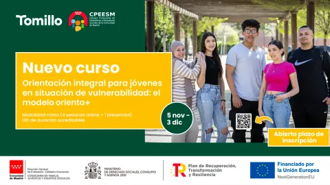 Nuevo curso. Orientación integral para jóvenes en situación de vulnerabilidad: el modelo orienta+. Modalidad mixta (4 sesiones online + 1 presencial) 10h de duración acreditables