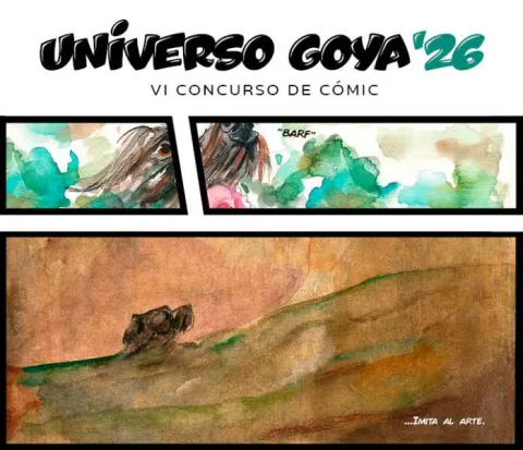 Universo Goya 26 - VI Concurso de C&oacute;mic