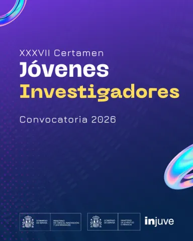 XXXVII CERTAMEN J&Oacute;VENES INVESTIGADORES CONVOCATORIA 2026