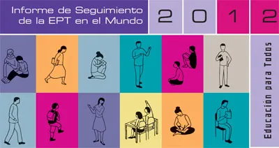 Informe de Seguimiento de la EPT en el Mundo.