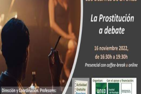 Imagen Los debates de la UNED. "La Prostitución a debate"