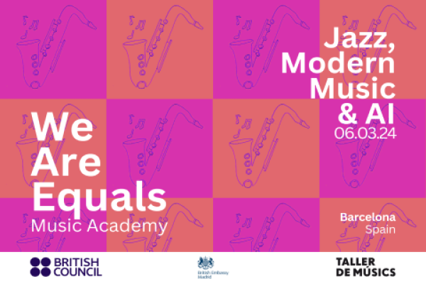 Imagen WeAreEquals Jazz, Modern Music & AI Academy. British Council en España