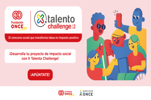 Imagen II edición de "X Talento Challenge". Fundación ONCE
